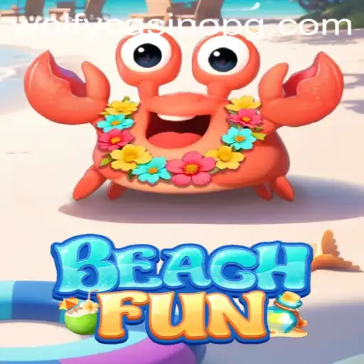 Dive into Excitement with BeachFun: Where the Waves Meet Winning