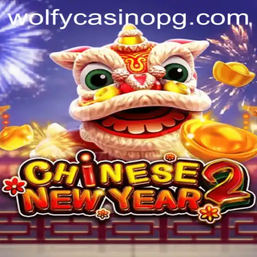 Exploring the Exciting World of CHINESENEWYEAR2 and win222.bet