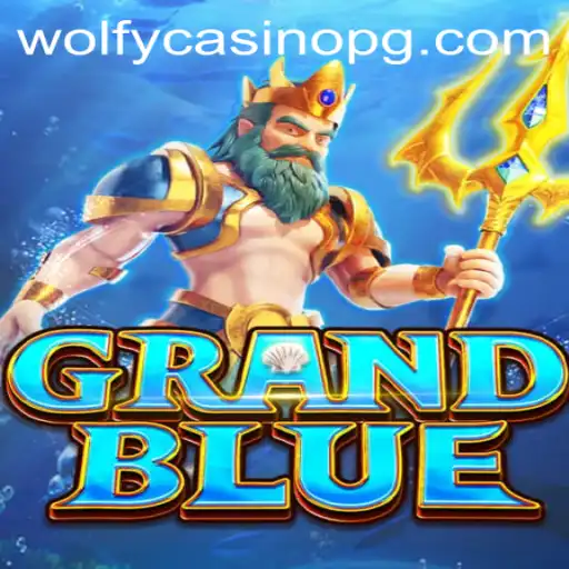 GRANDBLUE: Unveiling the Next Big Thing in Interactive Gaming