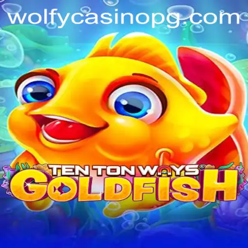 Unveiling TenTonWaysGoldfish: A Revolutionary Gaming Experience