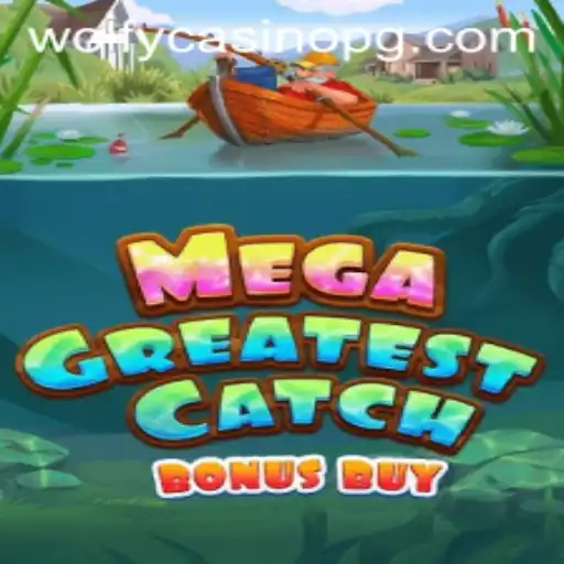 MegaGreatestCatchBonusBuy: Dive Deep into the Exciting World of Online Gaming
